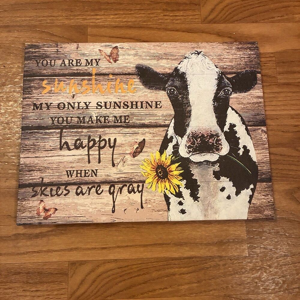 Canvas Photo Of Cow With Saying YOU ARE MY SUNSHINE Measures 11.5”x15” Farmhouse
